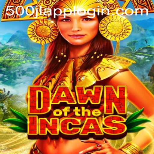 Dawn of the Incas: A Captivating Game Experience with 500JL.COM