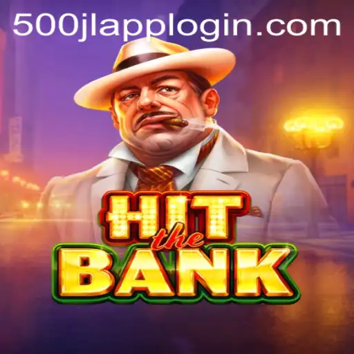 An In-Depth Look at HitTheBank: The Ultimate Game Experience with 500JL.COM