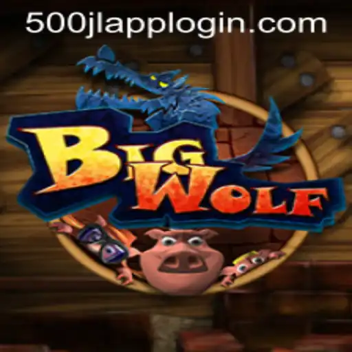 BigWolf: An Exciting Journey into the World of 500JL.COM