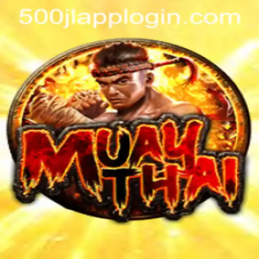 Exploring MuayThai and the Rise of 500JL.COM