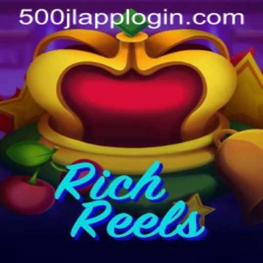 Exploring RichReels: A Comprehensive Guide to the Exciting Game Featuring 500JL.COM
