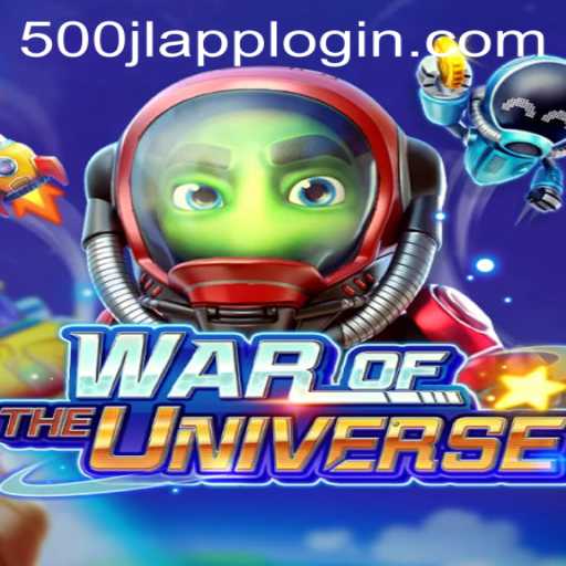Exploring WAROFTHEUNIVERSE: The Dynamic Game Experience Powered by 500JL.COM